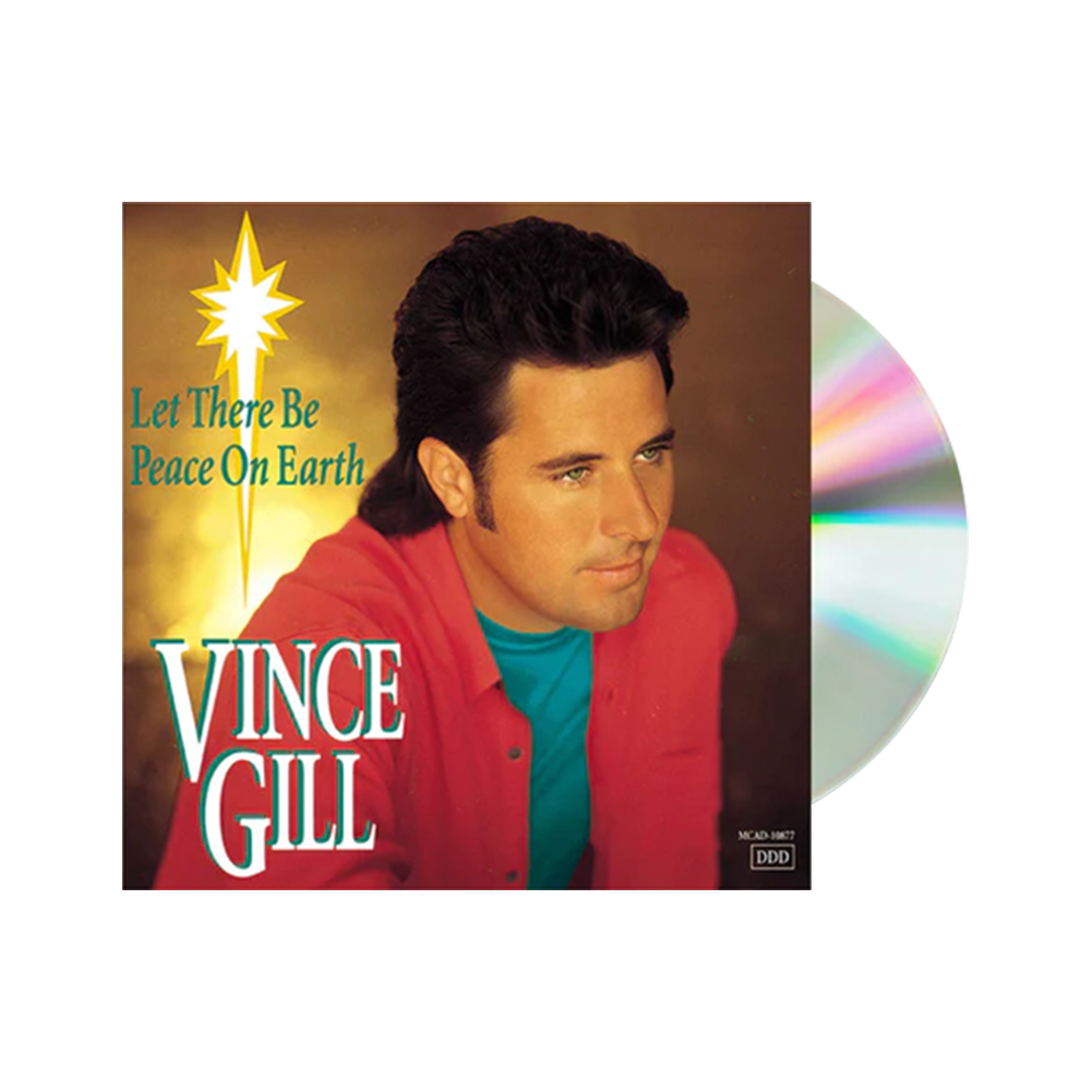 Let There Be Peace On Earth CD Vince Gill Official Store Let there be peace on earth cd vince gill official store
